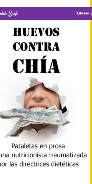 Huevos contra chía