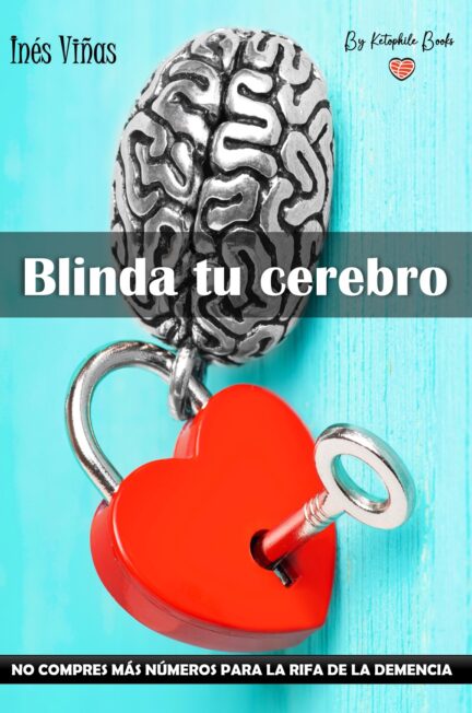 Blinda tu cerebro